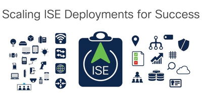 Scaling ISE Deployments